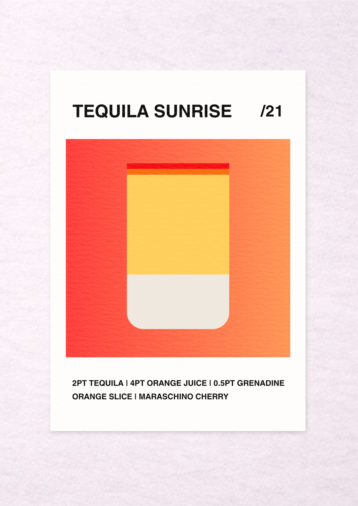 Tequila Sunrise /21 - A4